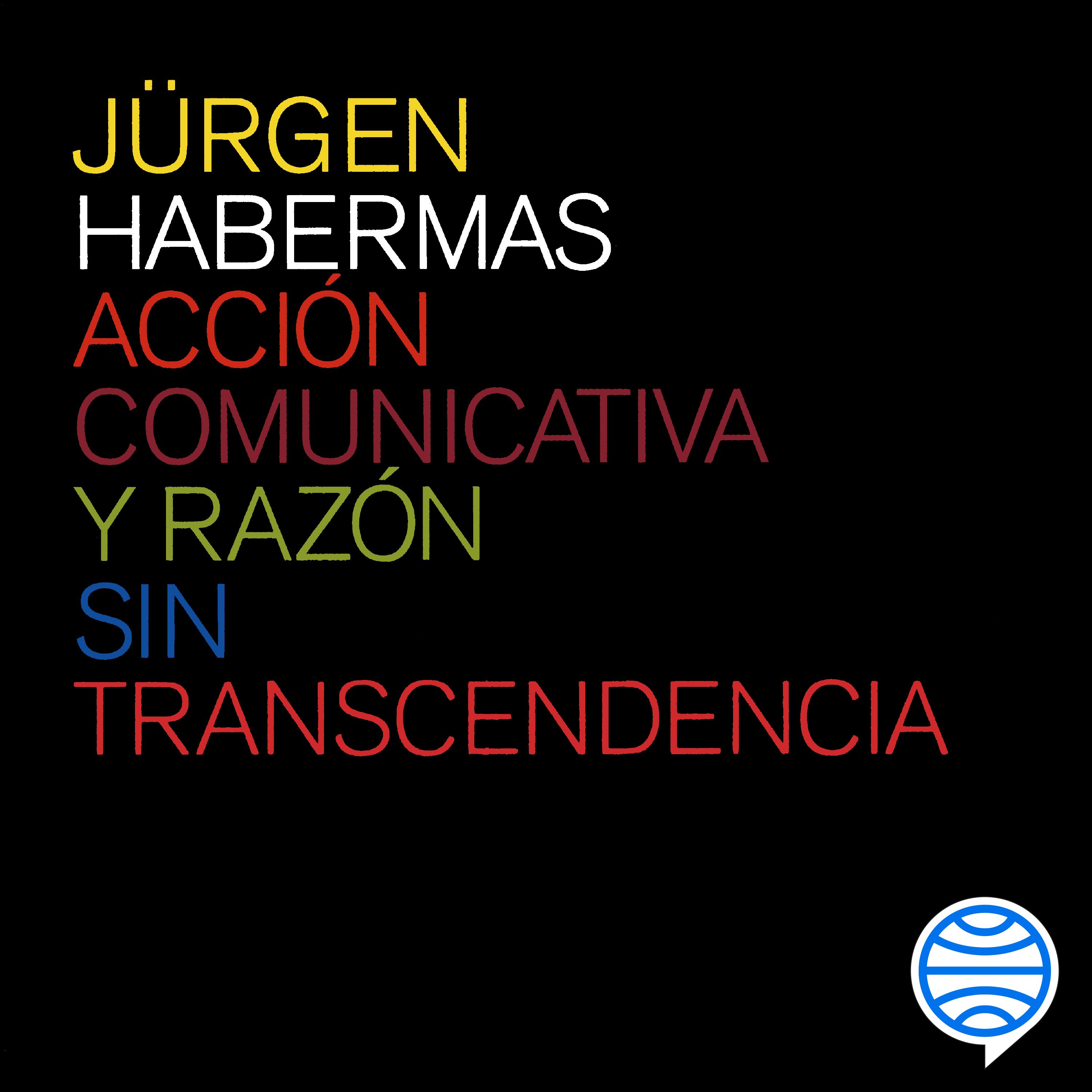 Portada Acción comunicativa y razón sin transcendencia