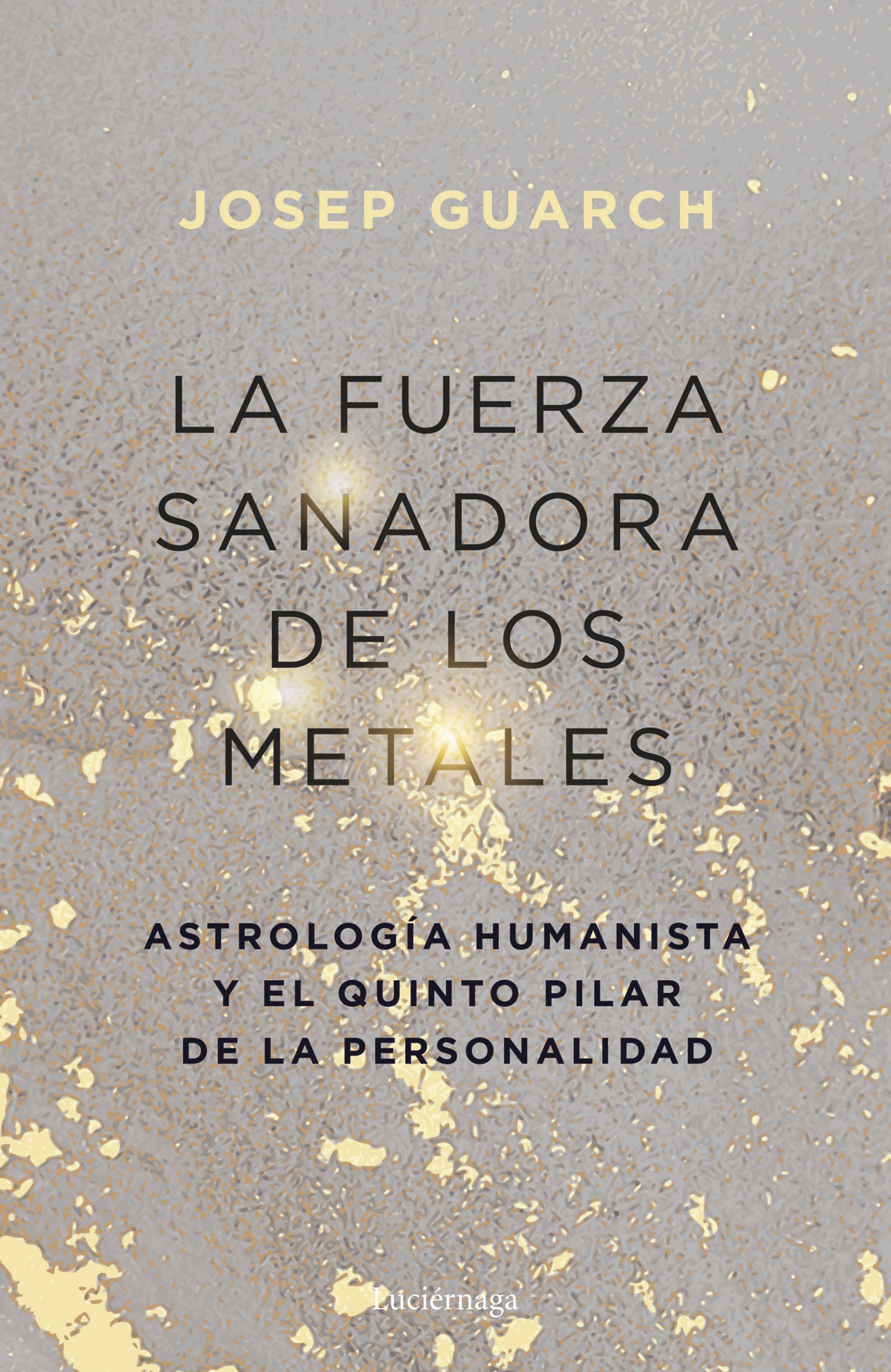 Portada La fuerza sanadora de los metales