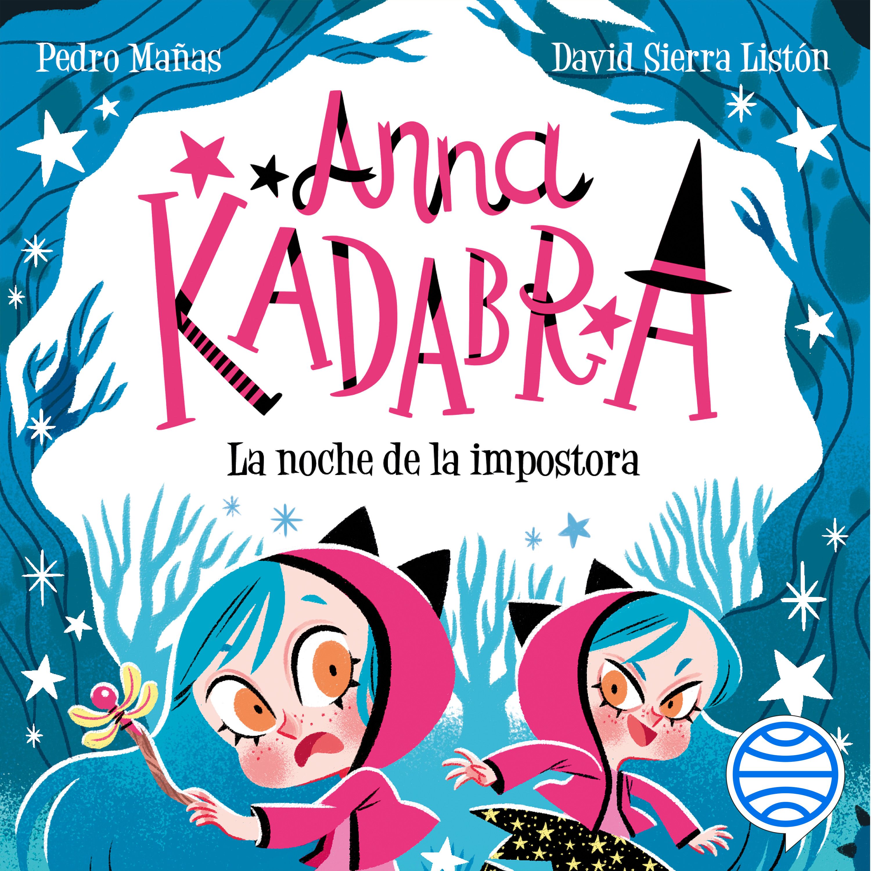 Portada Anna Kadabra 15. La noche de la impostora