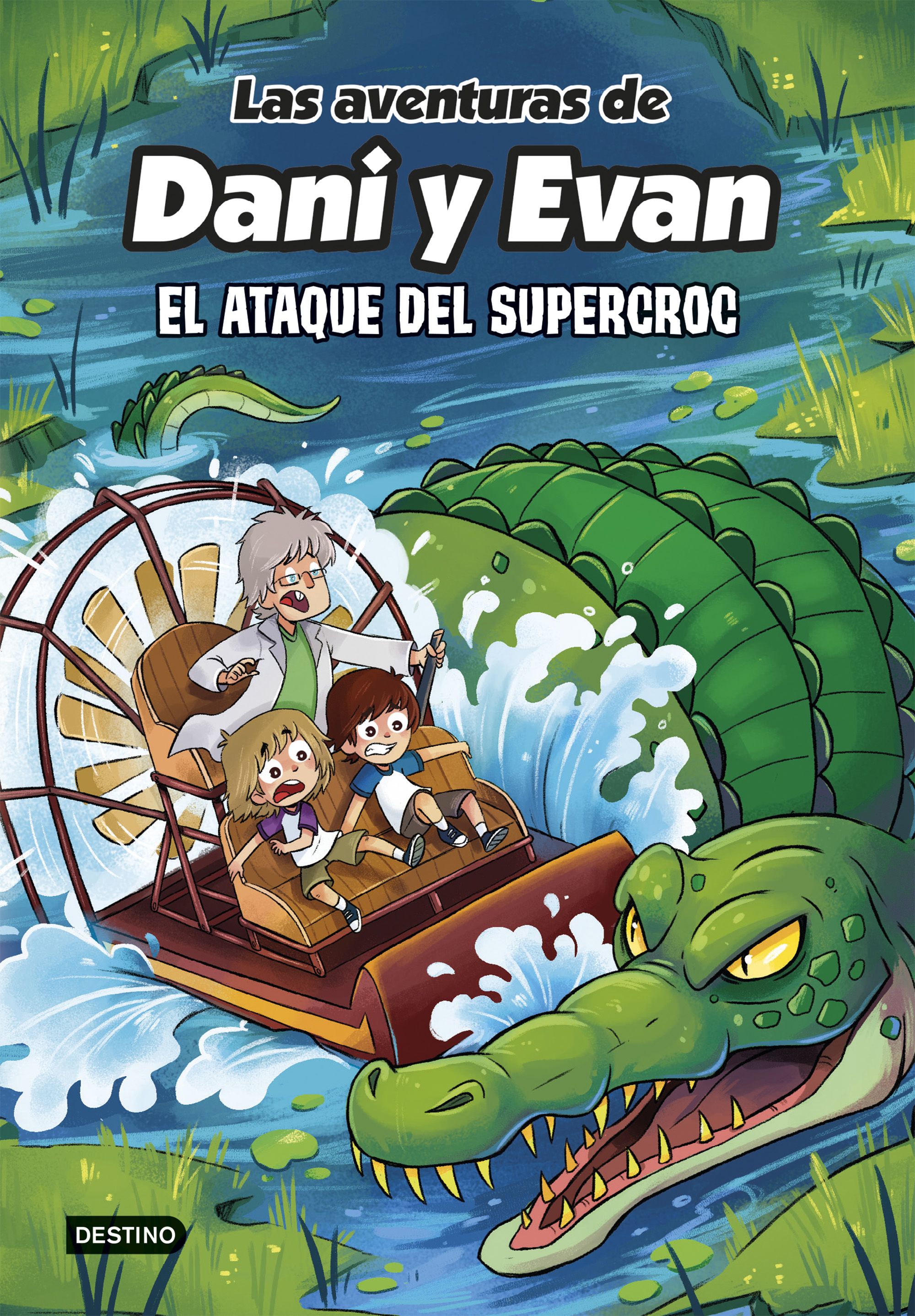 Portada Las aventuras de Dani y Evan 11. El ataque del supercroc