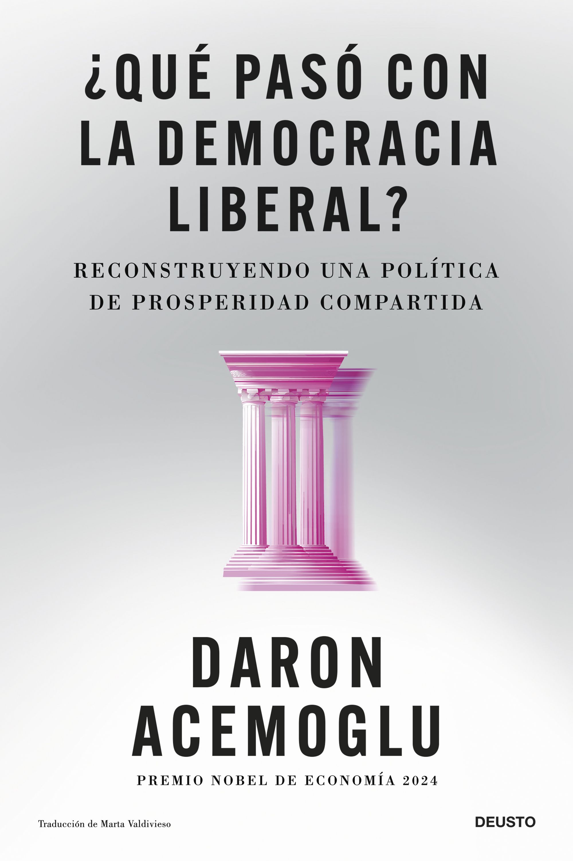 Portada ¿Qué pasó con la democracia liberal?