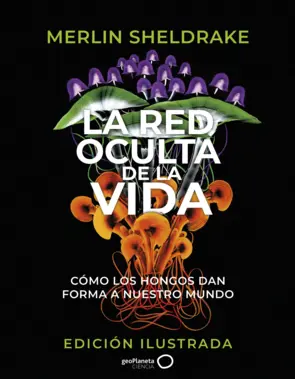Portada La red oculta de la vida (edición Ilustrada)