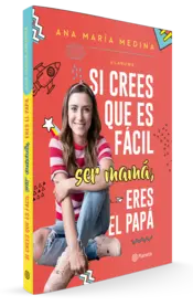 Miniatura portada 3d Si crees que es fácil ser mamá, eres el papá