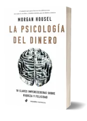 Miniatura portada 3d La psicología del dinero