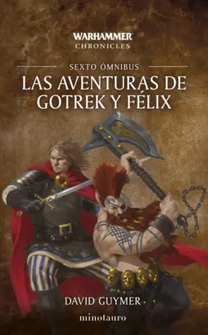 Portada Las aventuras de Gotrek y Félix Omnibus nº 06/06