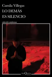 Portada Lo demás es silencio