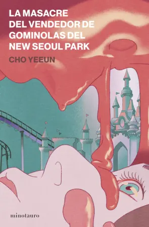 Portada La masacre del vendedor de gominolas del New Seoul Park