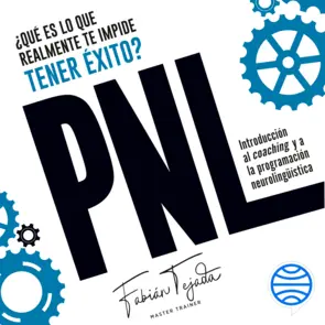 Portada ¿Qué es lo que realmente te impide tener éxito? PNL