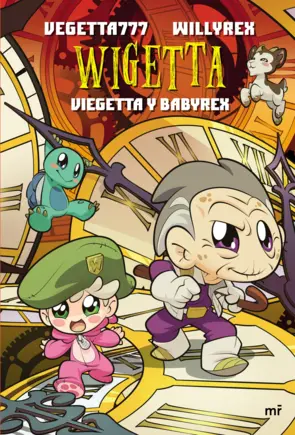 Portada 14. Wigetta. Viegetta y Babyrex