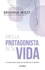 Portada Eres la protagonista de tu vida