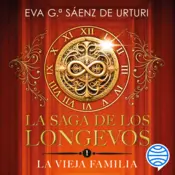 Portada La saga de los longevos 1. La Vieja Familia