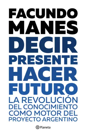 Portada Decir presente. Hacer futuro.