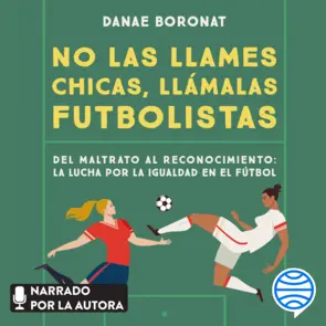 Portada No las llames chicas, llámalas futbolistas