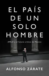 Portada El país de un solo hombre