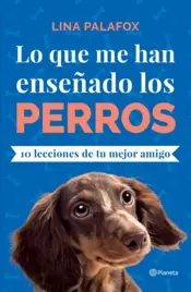Portada Lo que me han enseñado los perros