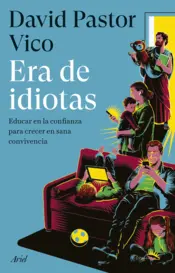 Portada Era de idiotas