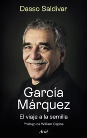 Portada García Márquez. El viaje a la semilla