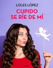 Portada Cupido se ríe de mí