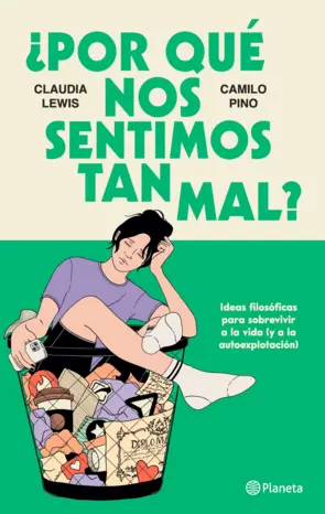 Portada ¿Por qué nos sentimos tan mal?