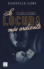 Portada La locura más ardiente