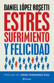Portada Estrés, sufrimiento y felicidad