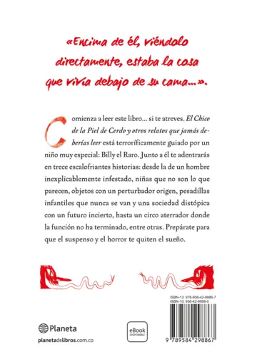 Contraportada El chico de la piel de cerdo y otros relatos que jamás deberías leer