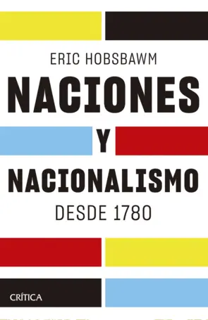 Portada Naciones y nacionalismo desde 1780