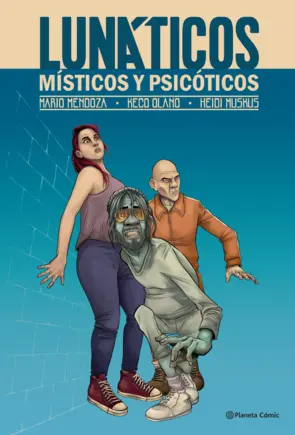 Portada Lunáticos, místicos y psicóticos