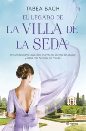 Portada El legado de la Villa de la Seda (Serie La Villa de la Seda 3)