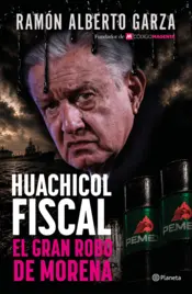 Portada Huachicol fiscal