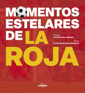 Portada Momentos estelares de la Roja