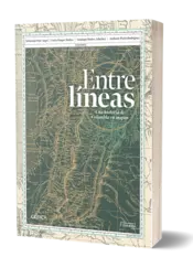 Miniatura portada 3d Entre líneas: una historia de Colombia en mapas