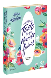 Miniatura portada 3d Todo lo que nunca fuimos