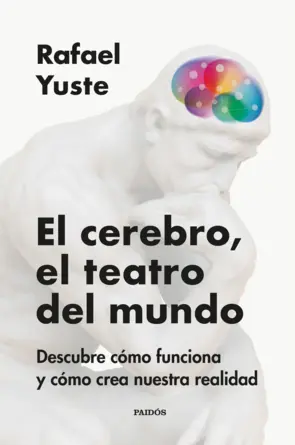 Portada El cerebro, el teatro del mundo