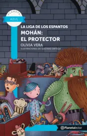 Portada La liga de los espantos 3. Mohán: el protector