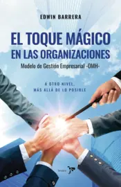 Portada El toque mágico en las  organizaciones