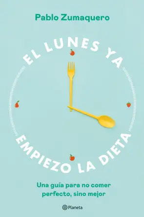 Portada El lunes ya empiezo la dieta