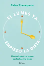 Portada El lunes ya empiezo la dieta
