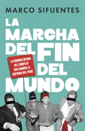 Portada La marcha del fin del mundo