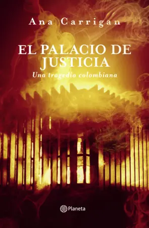 Portada El palacio de Justicia, una tragedia colombiana