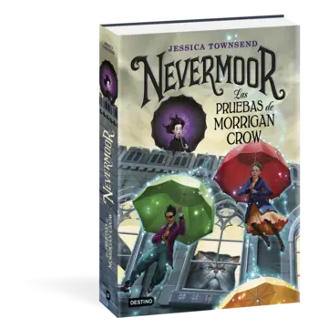 Portada Nevermoor. Las pruebas de Morrigan Crow