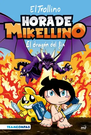 Portada Hora de Mikellino 2. El dragón del fin