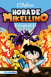Portada Hora de Mikellino 2. El dragón del fin