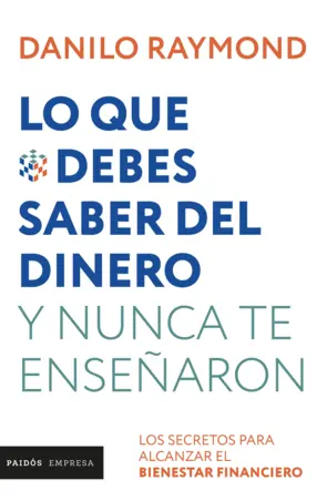 Portada Lo que debes saber del dinero y nunca te enseñaron - Nueva edición