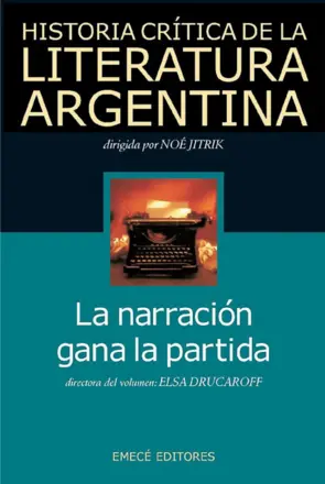 Portada Hist. Crit. Lit. Arg. T.11- La narración gana la partida