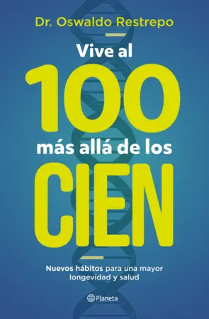 Portada Vive al 100 más allá de los cien