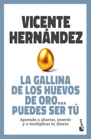 Portada La gallina de los huevos de oro... puedes ser tú