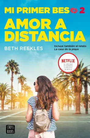 Portada Mi primer beso 2. Amor a distancia