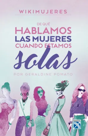 Portada De qué hablamos las mujeres cuando estamos solas
