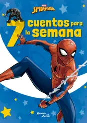 Portada Spider-Man. 7 cuentos para la semana